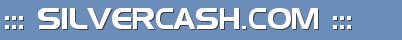::: SILVERCASH.COM :::